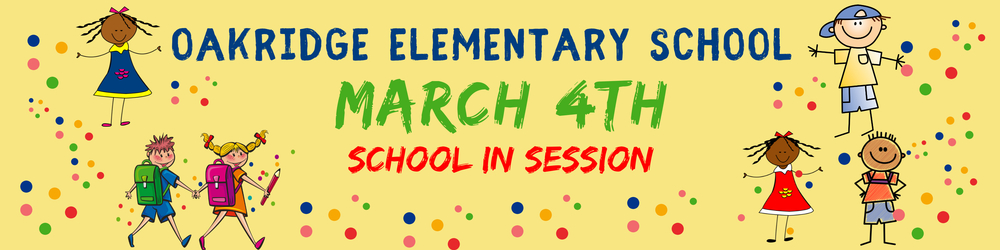 OES - SCHOOL IN SESSION 03/04/2022